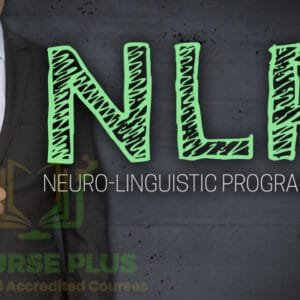 Neuro Linguistic Programming (NLP) course - Ultimate NLP Guide for personal development and communication skills improvement.