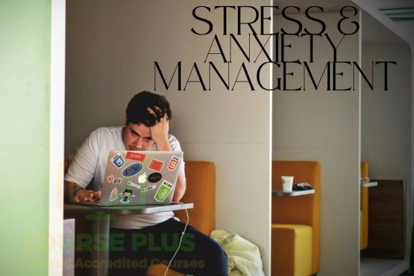 Stress & Anxiety Management