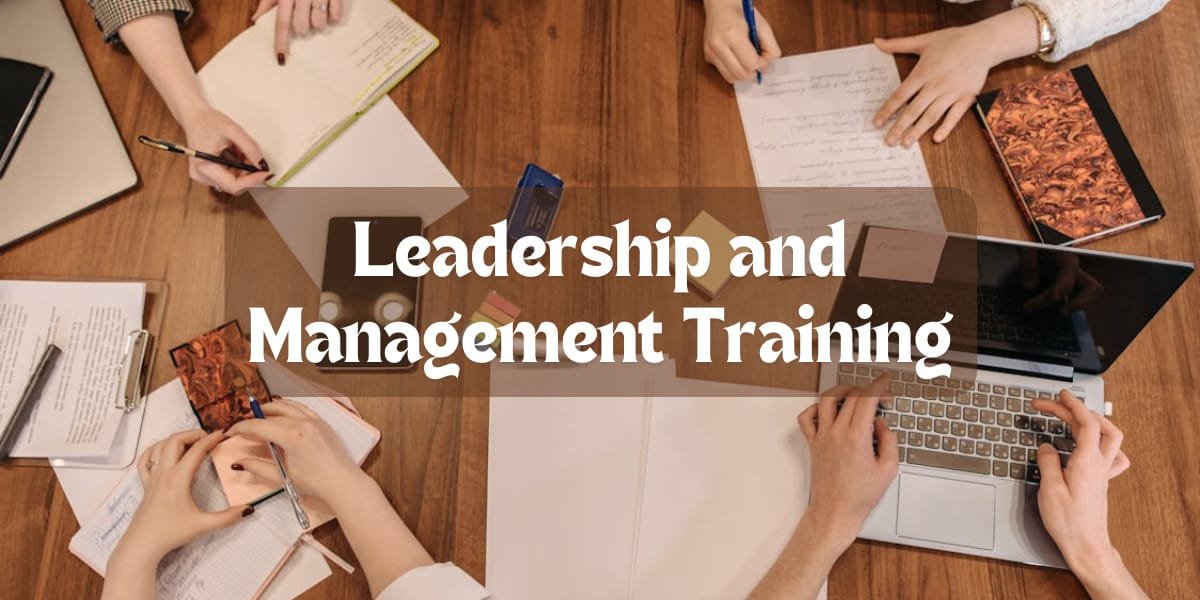 Leadership and Management Training