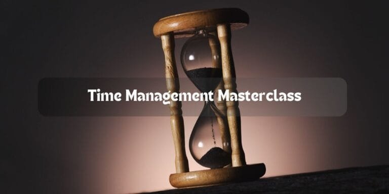 Time Management Masterclass