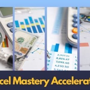 Excel Mastery Accelerator