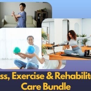 Fitness, Exercise & Rehabilitation Care Bundle