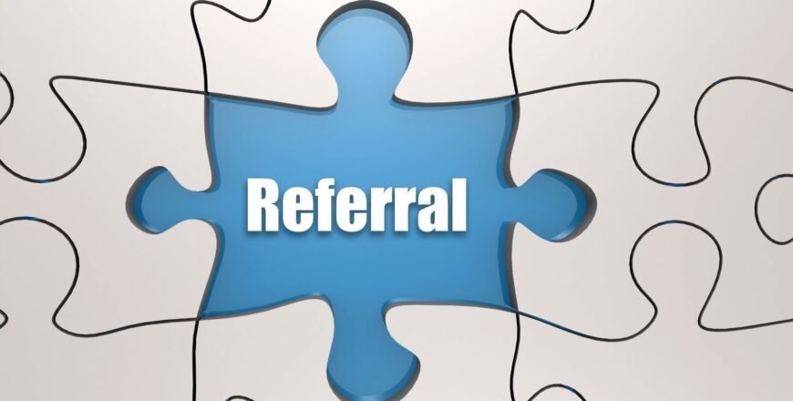 Referral