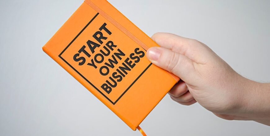 Start Your Own Business in 7 Easy Steps - Be An Entrepreneur